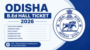 SAMS Odisha B.Ed Hall Ticket 2026 Out - Direct Link to Download Admit Card at ssbodisha.ac.in SAMS Odisha B.Ed Hall Ticket 2026 Out - Direct Link to Download Admit Card at ssbodisha.ac.in