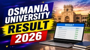 Osmania University Result 2026 Out - B.Ed & M.Ed 1st, 3rd Semester Direct Link to Check @ osmania.ac.in