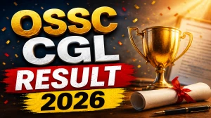 OSSC CGL Result 2026 OUT (Direct Link) - Download Scorecard @ ossc.gov.in OSSC CGL Result 2026 OUT (Direct Link) - Download Scorecard @ ossc.gov.in
