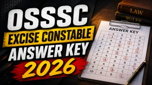 OSSSC Excise Constable Answer Key 2026 OUT - Download PDF, Response Sheet & Objection Link