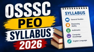 OSSSC PEO Syllabus and Exam Pattern 2026 - Download PDF