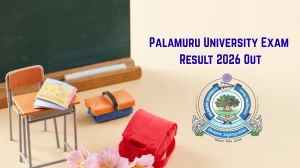 Palamuru University Exam Result 2026 Out - Check LLM 1st Sem, PG 3rd Sem Results Online @ palamuruuniversity.com