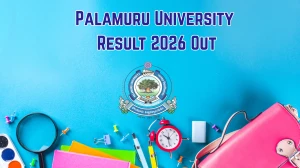 Palamuru University Result 2026 Out - Check PG 3rd Sem, LLB 5th Sem, BPED, BPH Results Online at palamuruuniversity.com