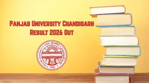 Panjab University Chandigarh Result 2026 Out - Direct Link to Download 1st Semester B.Com FYUP, B.Com LLB, LLM Result at results.puexam.in