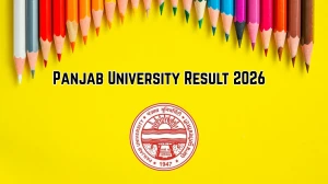 Panjab University Result 2026 Out - Check B.Com 3rd Semester (FYUP) Result Online @ puexam.in