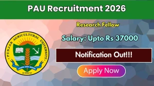 PAU Research Fellow Recruitment 2026 - Apply Offline