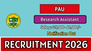 PAU Research Assistant Recruitment 2026 - Apply Offline