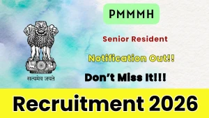 PMMMH Senior Resident Recruitment 2026 - Walkin
