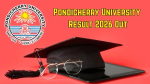 Pondicherry University Result 2026 Out - Check DEE, DME, DMR 1st 2nd 3rd Semester Result at pondiuni.edu.in Pondicherry University Result 2026 Out - Check DEE, DME, DMR 1st 2nd 3rd Semester Result at pondiuni.edu.in