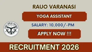 RAUO Varanasi Yoga Assistant Recruitment 2026 - Apply Offline