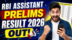 RBI Assistant Prelims Result 2026 Out (Direct Link) - Download Shortlisted Candidates List @rbi.org.in RBI Assistant Prelims Result 2026 Out (Direct Link) - Download Shortlisted Candidates List @rbi.org.in