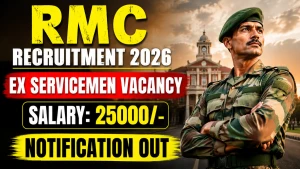 RMC Ex Servicemen Recruitment 2026 - Walkin for 69 Posts