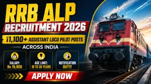 RRB ALP (CEN 01/2026) Recruitment 2026 Notification Out - Apply Online for 11,127 Assistant Loco Pilot Posts RRB ALP (CEN 01/2026) Recruitment 2026 Notification Out - Apply Online for 11,127 Assistant Loco Pilot Posts