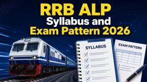 RRB ALP Syllabus and Exam Pattern 2026: Download PDF Here