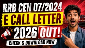 RRB CEN 07/2024 Ministerial and Isolated Categories E Call Letter 2026 - Download Here RRB CEN 07/2024 Ministerial and Isolated Categories E Call Letter 2026 - Download Here