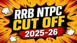 RRB NTPC Final Cut Off 2025-26 OUT: Download PDF, Category Wise Marks and More