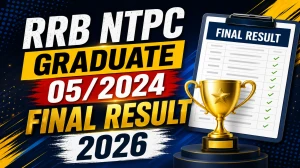 RRB NTPC Graduate 05/2024 Final Result 2026 OUT (Direct Link) - Download Scorecard @ rrbcdg.gov.in