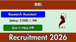 RRI Research Assistant Recruitment 2026 - Apply Online RRI Research Assistant Recruitment 2026 - Apply Online