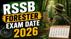 RSSB Forester Exam Date 2026 (Released) - Check Schedule & Details RSSB Forester Exam Date 2026 (Released) - Check Schedule & Details
