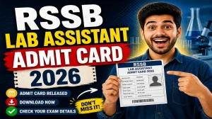 RSSB Lab Assistant Admit Card 2026 (Out) - Download Here