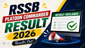 RSSB Platoon Commander Result 2026 OUT (Direct Link) - Download Scorecard @ rssb.rajasthan.gov.in