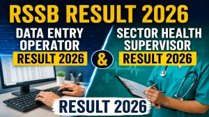 RSSB Result 2026 OUT For Data Entry Operator and Sector Health Supervisor (Direct Link) - Download Scorecard @ rssb.rajasthan.gov.in RSSB Result 2026 OUT For Data Entry Operator and Sector Health Supervisor (Direct Link) - Download Scorecard @ rssb.rajasthan.gov.in