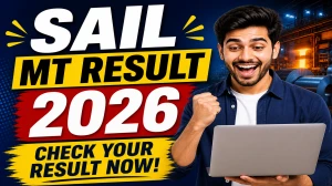 SAIL MT Result 2026 OUT (Direct Link) - Download Scorecard @ sailcareers.com