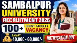 Sambalpur University Guest Faculty Recruitment 2026 - Walkin for 117 Posts