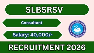 SLBSRSV Consultant Recruitment 2026 - Apply Offline