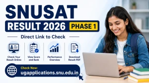 SNUSAT Result 2026 Phase 1 - Direct Link to Check at ugapplications.snu.edu.in