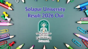 Solapur University Result 2026 Out - Check BCA, MA, M.Tech Sem 1 and 4 Results Online @ sus.ac.in