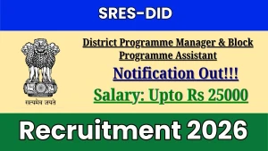 SRES-DID Recruitment 2026 - Apply Offline for District Programme Manager & Block Programme Assistant Posts SRES-DID Recruitment 2026 - Apply Offline for District Programme Manager & Block Programme Assistant Posts