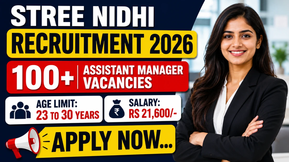 Stree Nidhi Assistant Manager Recruitment 2026 Notification Out - Apply Online for 123 Posts