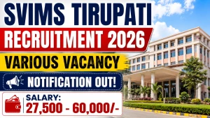 SVIMS Tirupati Recruitment 2026 - Walkin for 11 DEO, Drivers and More Posts SVIMS Tirupati Recruitment 2026 - Walkin for 11 DEO, Drivers and More Posts
