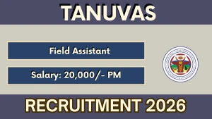TANUVAS Field Assistant Recruitment 2026 - Walkin