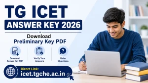 TG ICET Answer Key 2026 Out - Download Preliminary Key PDF @ icet.tgche.ac.in