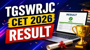 TGSWRJC CET 2026 Result - Rank Card, COE Allotment & Counselling at rjcet.telangana.gov.in