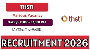 THSTI Recruitment 2026 - Walkin for Project Technical Support, Assistant Data Manager and More Posts