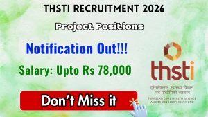 THSTI Recruitment 2026 - Apply Online for Research Officer, Project Manager and More Posts