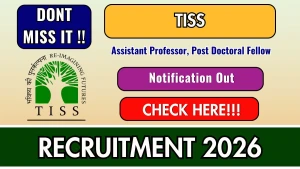 TISS Recruitment 2026 - Apply Online for Assistant Professor, Post Doctoral Fellow Posts TISS Recruitment 2026 - Apply Online for Assistant Professor, Post Doctoral Fellow Posts