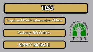 TISS Legal and Public Information Officer Recruitment 2026 - Apply Online