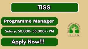 TISS Programme Manager Recruitment 2026 - Apply Online