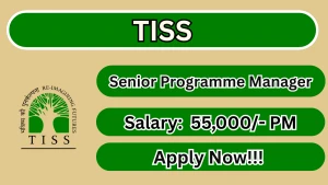 TISS Senior Programme Manager Recruitment 2026 - Apply Online TISS Senior Programme Manager Recruitment 2026 - Apply Online