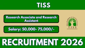 TISS Recruitment 2026 - Apply Online for Research Associate and Research Assistant Posts TISS Recruitment 2026 - Apply Online for Research Associate and Research Assistant Posts