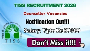 TISS Counsellor Recruitment 2026 - Apply Online