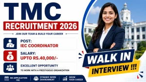 TMC IEC Coordinator Recruitment 2026 - Walkin TMC IEC Coordinator Recruitment 2026 - Walkin