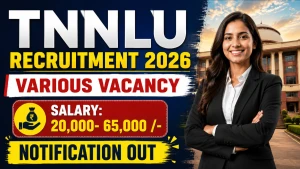 TNNLU Recruitment 2026 - Apply Online for Office Assistant, Accountant and More Posts TNNLU Recruitment 2026 - Apply Online for Office Assistant, Accountant and More Posts