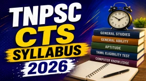 TNPSC CTS Syllabus 2026 - Download PDF & Exam Pattern TNPSC CTS Syllabus 2026 - Download PDF & Exam Pattern