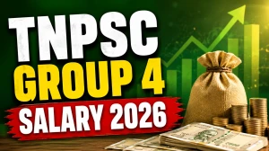TNPSC Group 4 Salary 2026: Check In Hand Salary, Basic Pay and Allowances