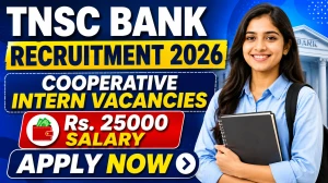 TNSC Bank Cooperative Intern Recruitment 2026 - Apply Online